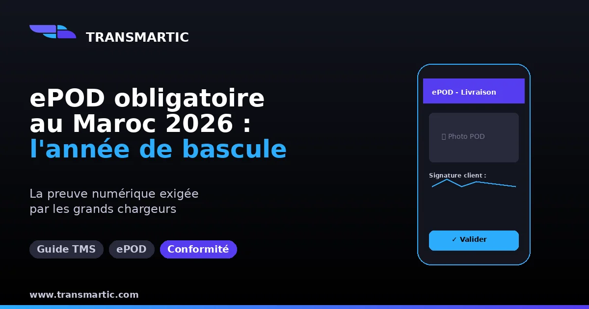 ePOD au Maroc en 2026 : la preuve de livraison numérique devient obligatoire
