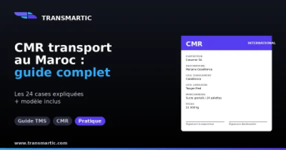 CMR transport Maroc : guide complet pour bien le remplir en 2026