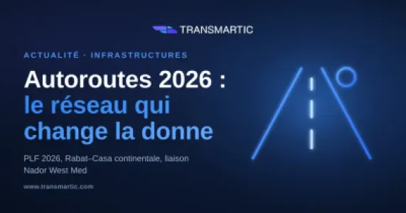 Autoroutes et voies express 2026 : ce que le nouveau réseau change pour les transporteurs